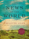 News of the World (A Novel) - 9780062409201 by Paulette Jiles, 9780062409201