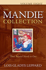 The Mandie Collection, Volume 8 - 9780764208799 by Lois Gladys Leppard, 9780764208799