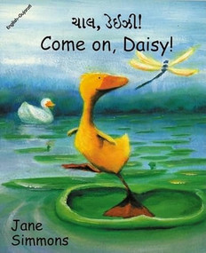 Come on, Daisy! (English-Gujarati) by Jane Simmons, Jane Simmons, Pratima Dave, 9781840591798