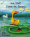Come on, Daisy! (English-Gujarati) by Jane Simmons, Jane Simmons, Pratima Dave, 9781840591798