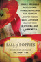 Fall of Poppies (Stories of Love and the Great War) by Heather Webb, Hazel Gaynor, Beatriz Williams, Jennifer Robson, Jessica Brockmole, Kate Kerrigan, Evangeline Holland, Lauren Willig, Marci Jefferson, 9780062418548