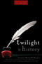 Twilight and History by Nancy R. Reagin, 9780470581780