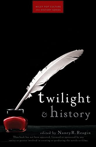 Twilight and History by Nancy R. Reagin, 9780470581780
