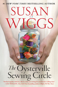 The Oysterville Sewing Circle (A Novel) - 9780062425607 by Susan Wiggs, 9780062425607