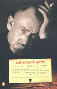 John Steinbeck, Writer (A Biography) by Jackson J. Benson, 9780140144178