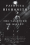 The Talented Mr. Ripley by Patricia Highsmith, 9780393332148