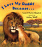 I Love My Daddy Because...Board Book by Laurel Porter Gaylord, Ashley Wolff, 9780525472506