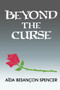 Beyond the Curse (Women Called to Ministry) by Aída Besançon Spencer, 9780801047749