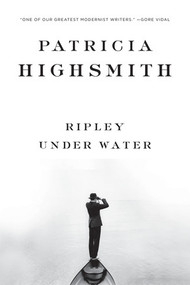 Ripley Under Water by Patricia Highsmith, 9780393333190