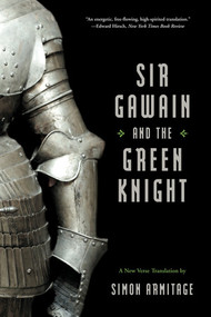 Sir Gawain and the Green Knight - 9780393334159 by Simon Armitage, 9780393334159