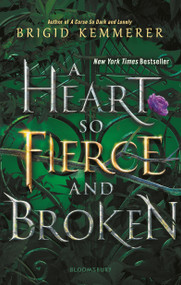 A Heart So Fierce and Broken - 9781547605675 by Brigid Kemmerer, 9781547605675