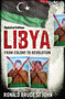 Libya (From Colony to Revolution) by Ronald Bruce St John, 9781786072405