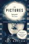 The Pictures (Shortlisted for the John Creasey (New Blood) Dagger Award) - 9781786072450 by Guy Bolton, 9781786072450