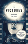 The Pictures (Shortlisted for the John Creasey (New Blood) Dagger Award) - 9781786072450 by Guy Bolton, 9781786072450