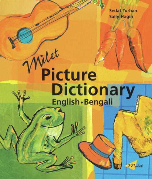 Milet Picture Dictionary (English-Bengali) by Sedat Turhan, Sally Hagin, 9781840593495