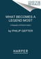 What Becomes a Legend Most (A Biography of Richard Avedon) - 9780062442741 by Philip Gefter, 9780062442741