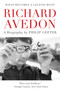 What Becomes a Legend Most (A Biography of Richard Avedon) - 9780062442741 by Philip Gefter, 9780062442741