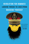 Revolution for Dummies (Laughing through the Arab Spring) by Bassem Youssef, 9780062446909