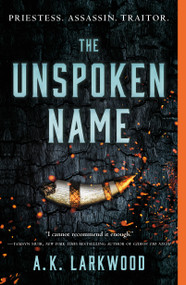 The Unspoken Name - 9781250238924 by A. K. Larkwood, 9781250238924