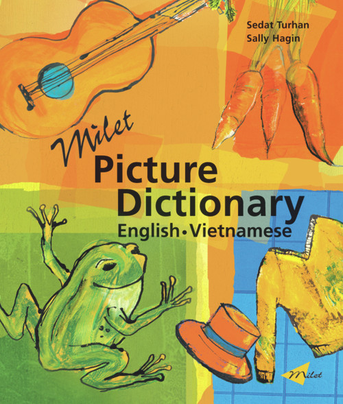 Milet Picture Dictionary (English-Vietnamese) by Sedat Turhan, Sally Hagin, 9781840593631