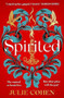 Spirited - 9781409179894 by Julie Cohen, 9781409179894