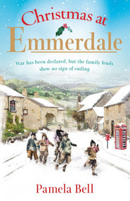 Emmerdale at War - 9781409185079 by Pamela Bell, 9781409185079