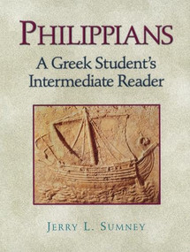 Philippians (A Greek Student's Intermediate Reader) by Jerry L. Sumney, 9780801047794