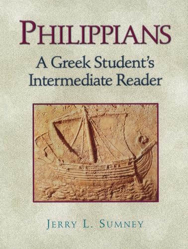 Philippians (A Greek Student's Intermediate Reader) by Jerry L. Sumney, 9780801047794