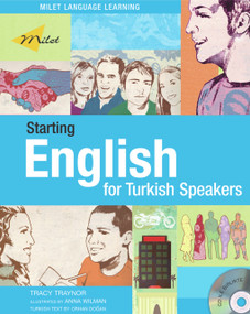 Starting English for Turkish Speakers by Tracy Traynor, B. Orhan Dogan, 9781840594805