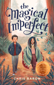 The Magical Imperfect by Chris Baron, 9781250767820