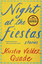 Night at the Fiestas (Stories) by Kirstin Valdez Quade, 9780393352214