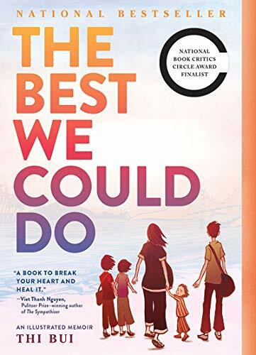 The Best We Could Do (An Illustrated Memoir) - 9781419718786 by Thi Bui, 9781419718786