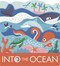 Into the Ocean by Laura Baker, Nadia Taylor, 9781419733550