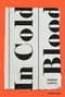 In Cold Blood - 9780812994384 by Truman Capote, 9780812994384