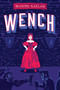 Wench by Maxine Kaplan, 9781419738517