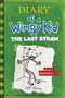 The Last Straw (Diary of a Wimpy Kid #3) by Jeff Kinney, 9781419741876