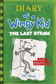 The Last Straw - 9781419741876 by Jeff Kinney, 9781419741876