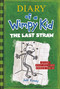 The Last Straw - 9781419741876 by Jeff Kinney, 9781419741876