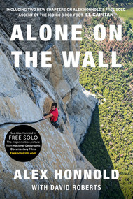 Alone on the Wall by Alex Honnold, David Roberts, 9780393356144