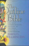 The Outline Bible by Harold L. Willmington, 9780842337014