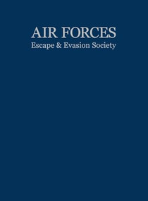 Air Forces Escape and Evasion Society by Turner Publishing, 9781563110344