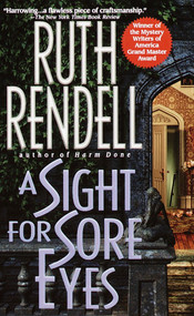 A Sight for Sore Eyes (A Novel) by Ruth Rendell, 9780440235446