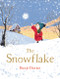 The Snowflake by Benji Davies, Benji Davies, 9780062563606