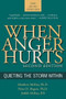 When Anger Hurts (Quieting the Storm Within) by Matthew McKay, Peter D. Rogers, Judith McKay, 9781572243446