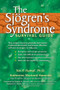 The Sjogren's Syndrome Survival Guide by Teri P. Rumpf, 9781572243569