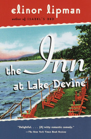 The Inn at Lake Devine by Elinor Lipman, 9780375704857