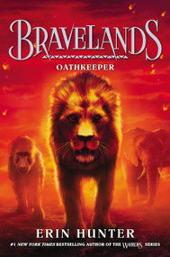 Bravelands #6: Oathkeeper - 9780062642240 by Erin Hunter, 9780062642240