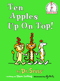 Ten Apples Up On Top! by Dr. Seuss, 9780394800196