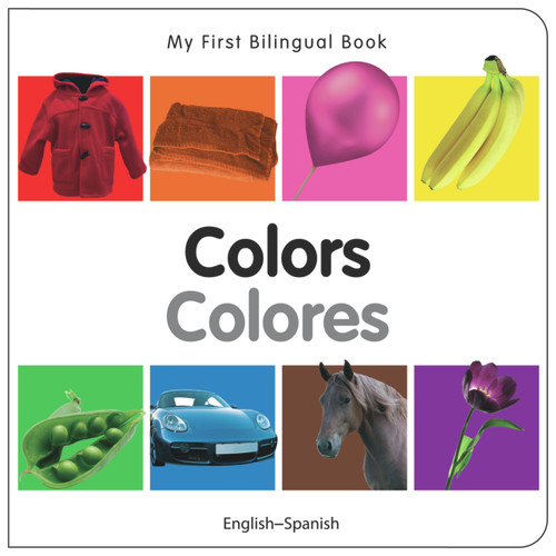 My First Bilingual Book-Colors (English-Spanish) by Milet Publishing, 9781840595390