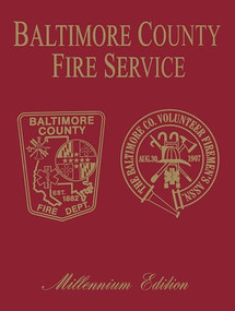 Baltimore Co, MD Fire (Millenium Edition) - 9781563117718 by Turner Publishing, 9781563117718